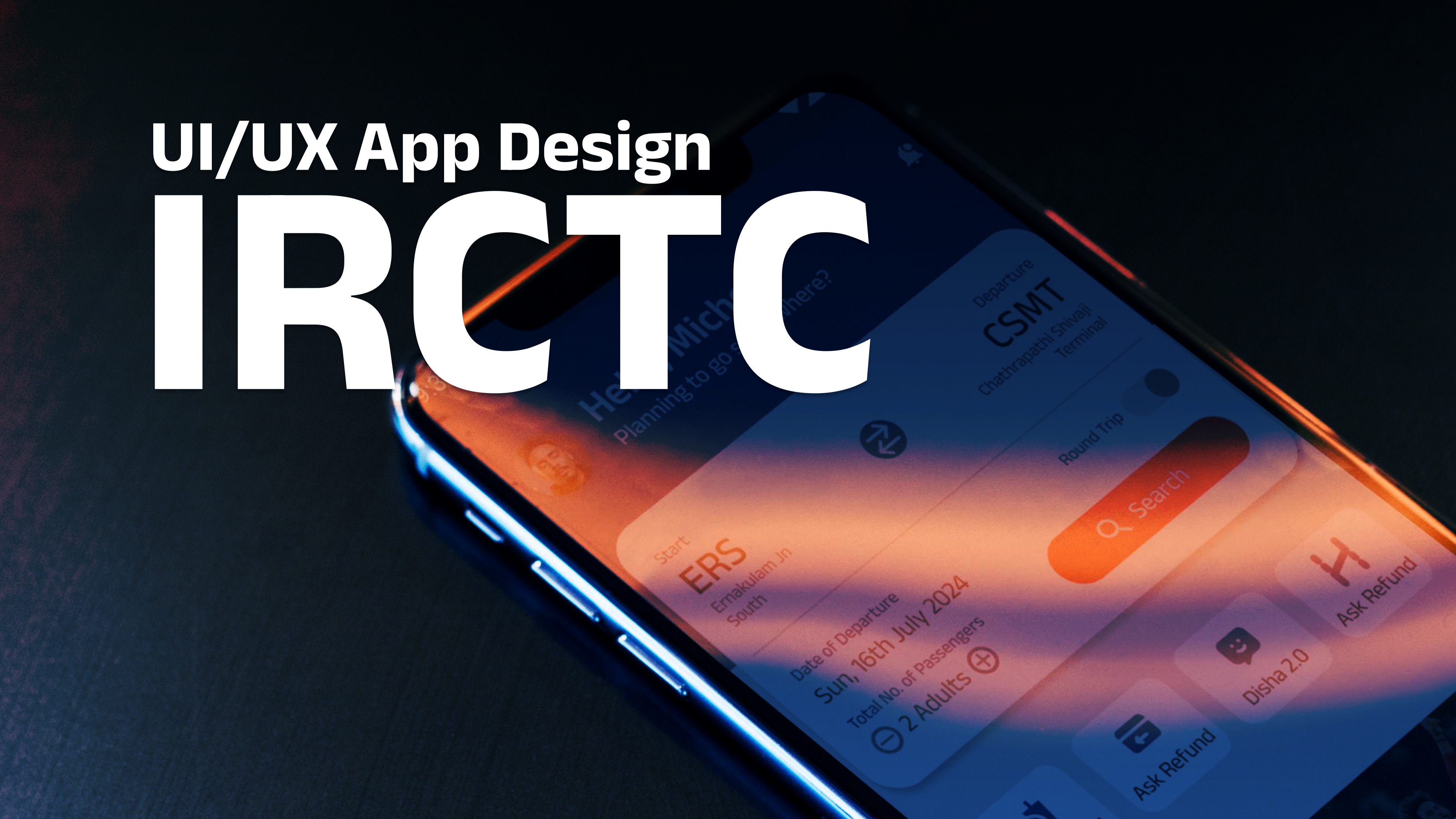 IRCTC App Redesign